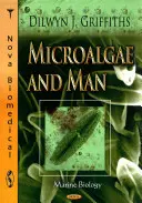 Mikrořasy a člověk - Microalgae & Man