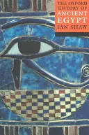 Oxfordské dějiny starověkého Egypta - The Oxford History of Ancient Egypt