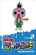 Zo Zo Zombie, díl 1 - Zo Zo Zombie, Vol. 1