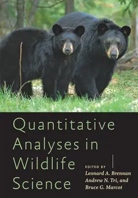 Kvantitativní analýzy ve vědě o živé přírodě - Quantitative Analyses in Wildlife Science