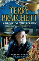 Mrknutí na obrazovku - Sebrané povídky - Blink of the Screen - Collected Short Fiction