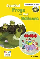 Skvrnité žáby a červené balónky - úrovně 6-8 - Speckled Frogs and Red Balloons - Levels 6-8