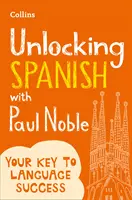 Odemykání španělštiny s Paulem Noblem - Unlocking Spanish with Paul Noble