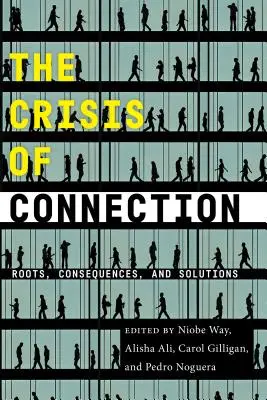 Krize spojení: Kořeny, důsledky a řešení - The Crisis of Connection: Roots, Consequences, and Solutions