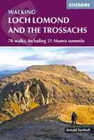 Chůze po jezeře Loch Lomond a Trossachs - 70 procházek, včetně 21 vrcholů Munro - Walking Loch Lomond and the Trossachs - 70 walks, including 21 Munro summits