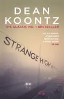 Podivné dálnice - mistrovská sbírka mrazivých povídek - Strange Highways - A masterful collection of chilling short stories