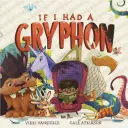 Kdybych měl gryfa - If I Had a Gryphon
