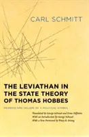 Leviathan v teorii státu Thomase Hobbese: Význam a selhání politického symbolu - The Leviathan in the State Theory of Thomas Hobbes: Meaning and Failure of a Political Symbol