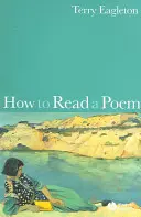 Jak číst báseň - How to Read a Poem