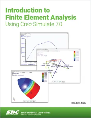 Úvod do analýzy konečných prvků pomocí Creo Simulate 7.0 - Introduction to Finite Element Analysis Using Creo Simulate 7.0