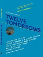 Dvanáct zítřků - Twelve Tomorrows