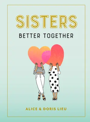 Sestry: Lépe spolu - Sisters: Better Together