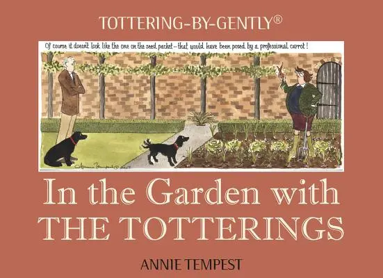 V zahradě s Totteringem - In the Garden with the Totterings