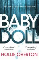 Baby Doll - Zvrácený thriller Knižního klubu Richard a Judy - Baby Doll - The twisted Richard and Judy Book Club thriller