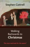 Kráčíme pozpátku k Vánocům - Walking Backwards to Christmas