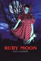Rubínový měsíc - Ruby Moon