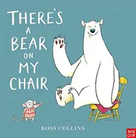 Na mé židli je medvěd - There's a Bear on My Chair