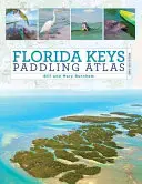 Atlas pádlování na Floridských ostrovech - Florida Keys Paddling Atlas