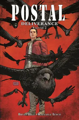 Postal: Deliverance 2. díl - Postal: Deliverance Volume 2