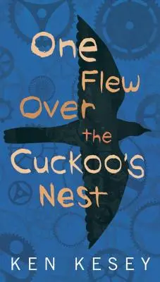 Přelet nad kukaččím hnízdem - One Flew Over the Cuckoo's Nest