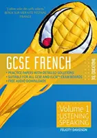 GCSE French by RSL - Volume 1: Listening, Speaking (Poslech, mluvení) - GCSE French by RSL - Volume 1: Listening, Speaking