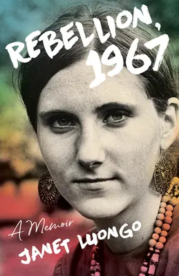 Vzpoura, 1967: Vzpomínky - Rebellion, 1967: A Memoir
