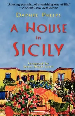 Dům na Sicílii - A House in Sicily