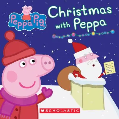 Vánoce s Peppou (Prasátko Peppa: Desková kniha) - Christmas with Peppa (Peppa Pig: Board Book)