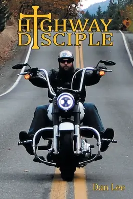 Učedník dálnice - Highway Disciple