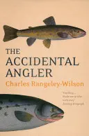 Náhodný rybář - The Accidental Angler
