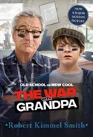 Válka s dědečkem Movie Tie-In Edition - The War with Grandpa Movie Tie-In Edition