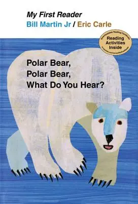Lední medvěd, Lední medvěd, Co slyšíš? - Polar Bear, Polar Bear, What Do You Hear?
