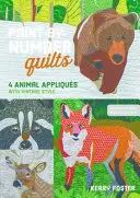 Paint-By-Number Quilts: 4 zvířecí aplikace ve vintage stylu - Paint-By-Number Quilts: 4 Animal Appliqus with Vintage Style
