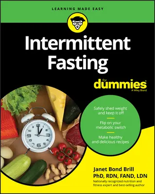 Přerušovaný půst pro hlupáky - Intermittent Fasting for Dummies