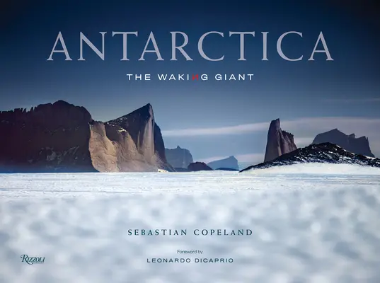 Antarktida: Probouzející se obr - Antarctica: The Waking Giant