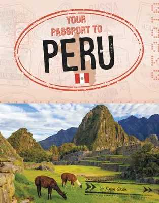 Váš pas do Peru - Your Passport to Peru
