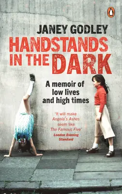 Stojky ve tmě: Pravdivý příběh o dospívání a přežití - Handstands in the Dark: A True Story of Growing Up and Survival