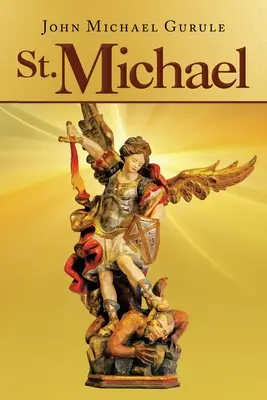 Svatý Michael - St. Michael