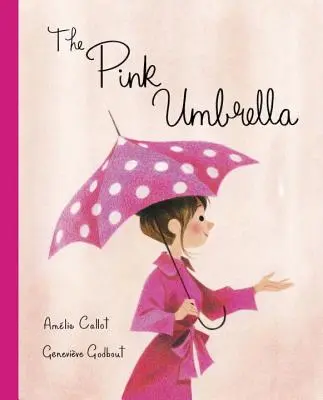 Růžový deštník - The Pink Umbrella
