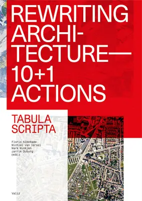 Přepisování architektury: 10+1 akcí pro adaptivní architekturu - Rewriting Architecture: 10+1 Actions for an Adaptive Architecture