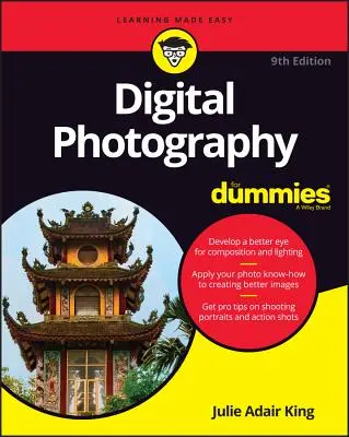 Digitální fotografie pro hlupáky - Digital Photography for Dummies