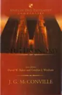 Deuteronomium: Úvod a komentář - Deuteronomy: An Introduction and Commentary