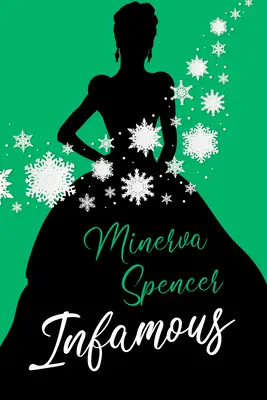 Hanebná: Důvtipná historická regentská romance - Infamous: A Witty Historical Regency Romance Book