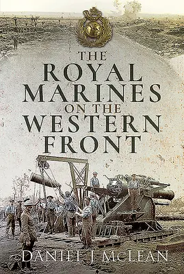 Královská námořní pěchota na západní frontě - The Royal Marines on the Western Front