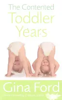 Spokojená léta batolete - The Contented Toddler Years