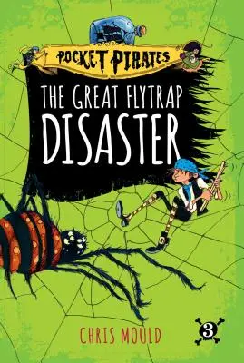 Velká muškařská katastrofa, 3 - The Great Flytrap Disaster, 3