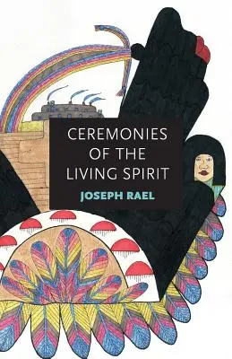 Obřady živého ducha - Ceremonies of the Living Spirit
