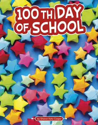 Stý den školy - 100th Day of School