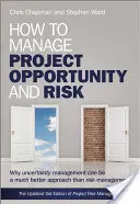 Jak řídit projekt Opportun - How to Manage Project Opportun