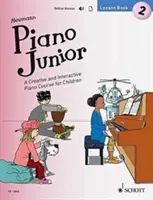 Piano Junior - Lekční kniha 2 - Kreativní a interaktivní kurz klavíru pro děti - Piano Junior - Lesson Book 2 - A Creative and Interactive Piano Course for Children